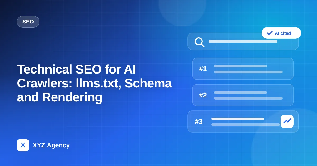 Technical SEO for AI Crawlers: llms.txt, Schema and Rendering — featured image